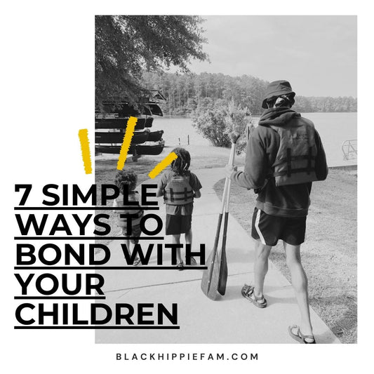 Making Quality Time Count: 7 Simple Ways to Bond with Your Kids